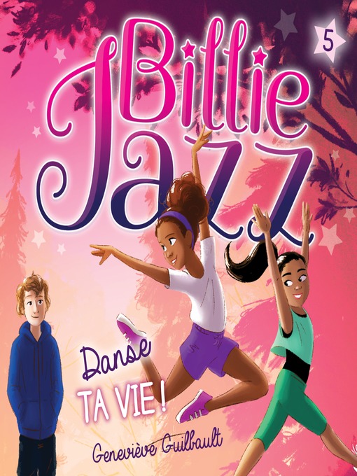 Title details for Billie Jazz--Tome 5 by Geneviève Guilbault - Available
